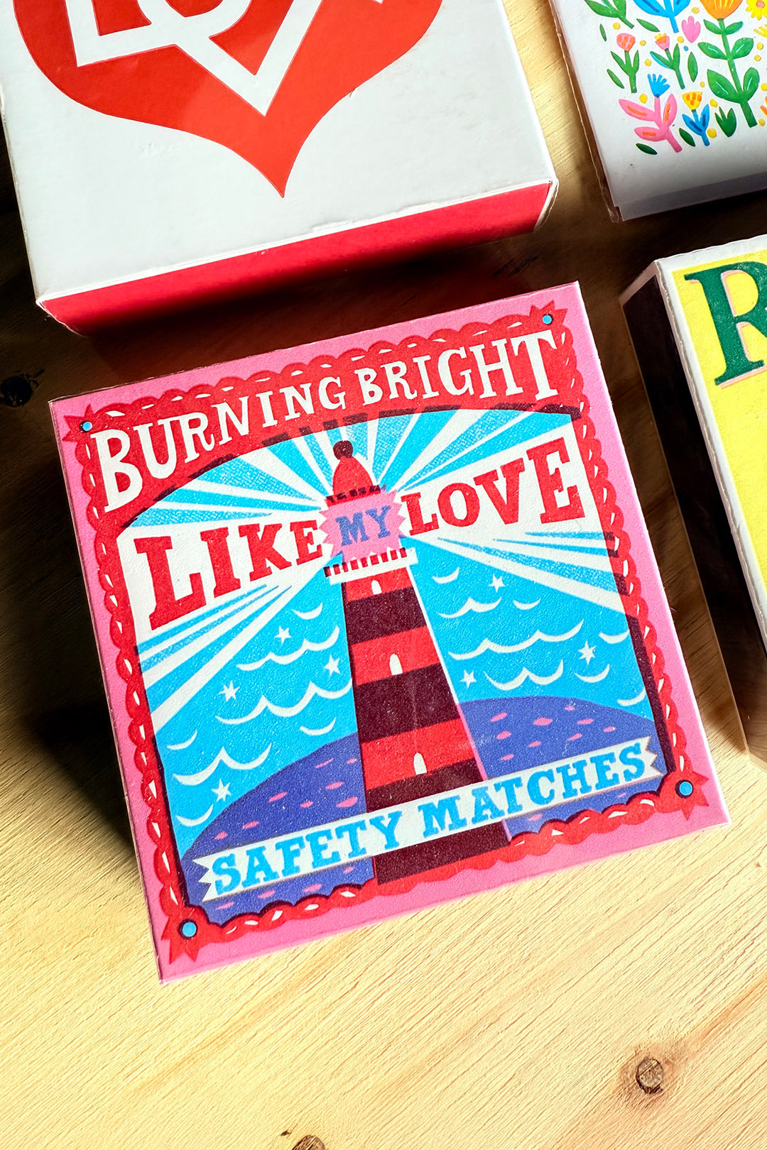 Matchbox "Burning Bright"