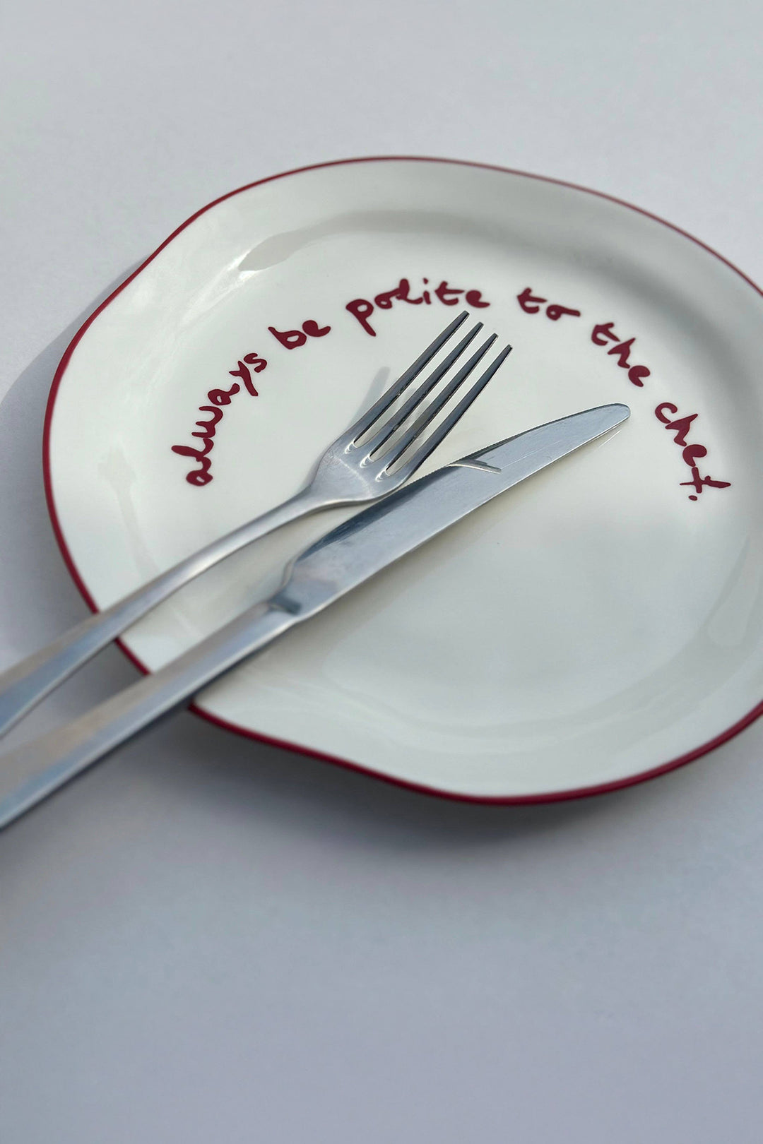 Statement Plate "Always be polite to the chef"