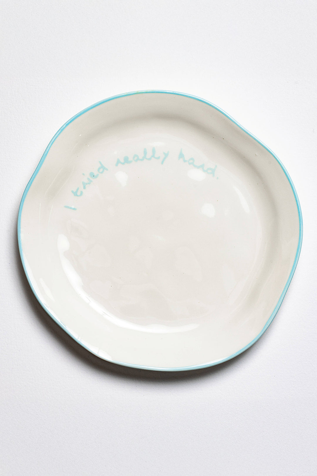 Statement Plate "I tried really hard"