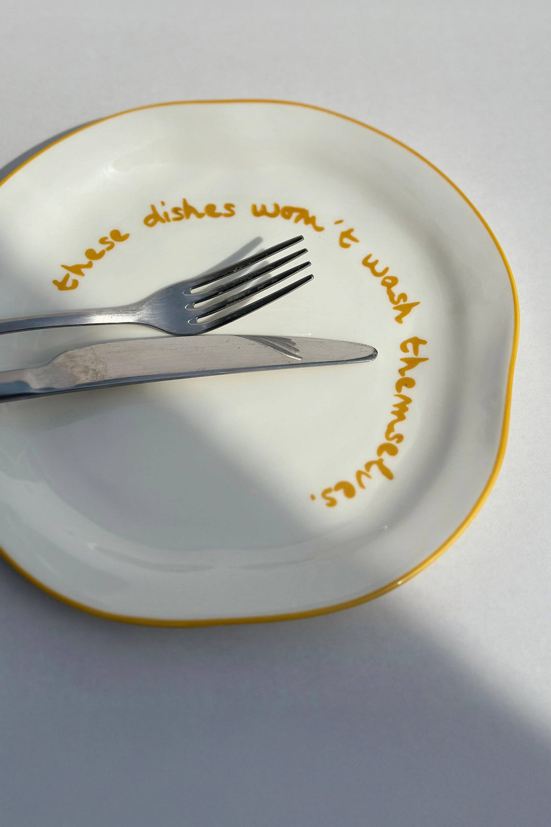 Statement Plate "These dishes won't wash themselves"