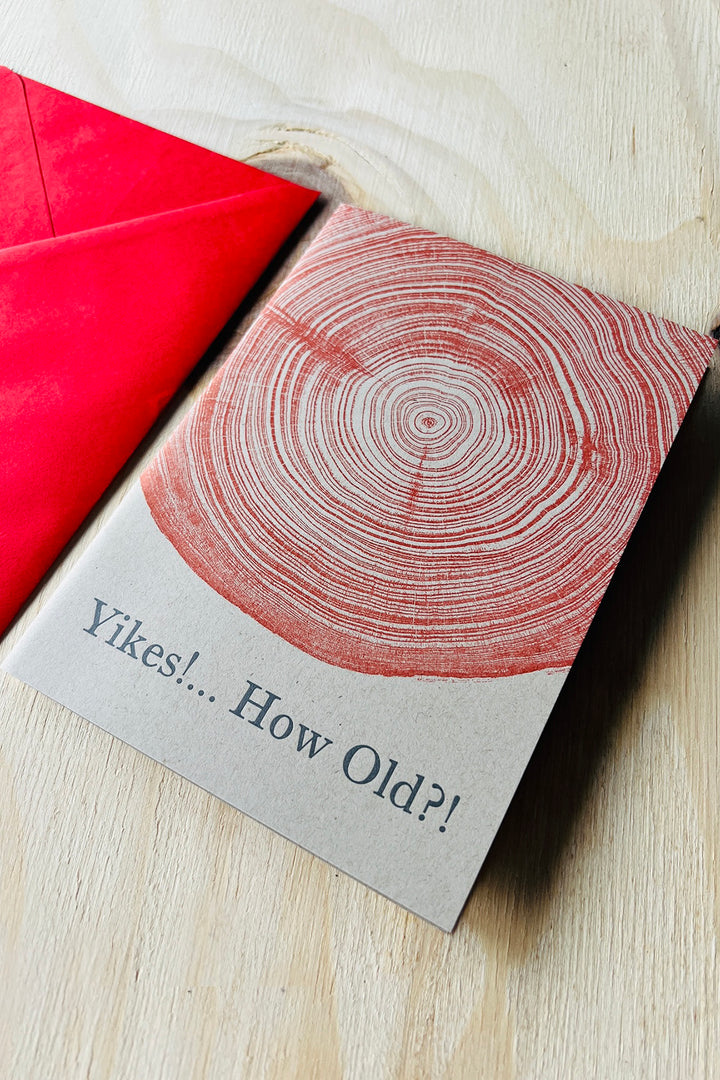 Letterpress Card "Yikes!... How Old?!"