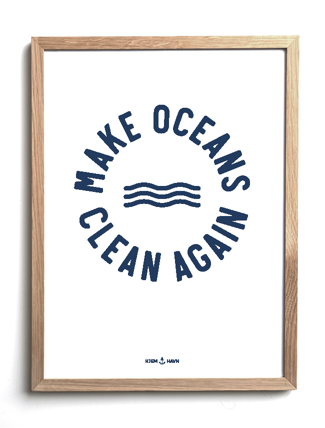 "Make Oceans Clean Again" (Plakat) - Hjemhavn Citater 